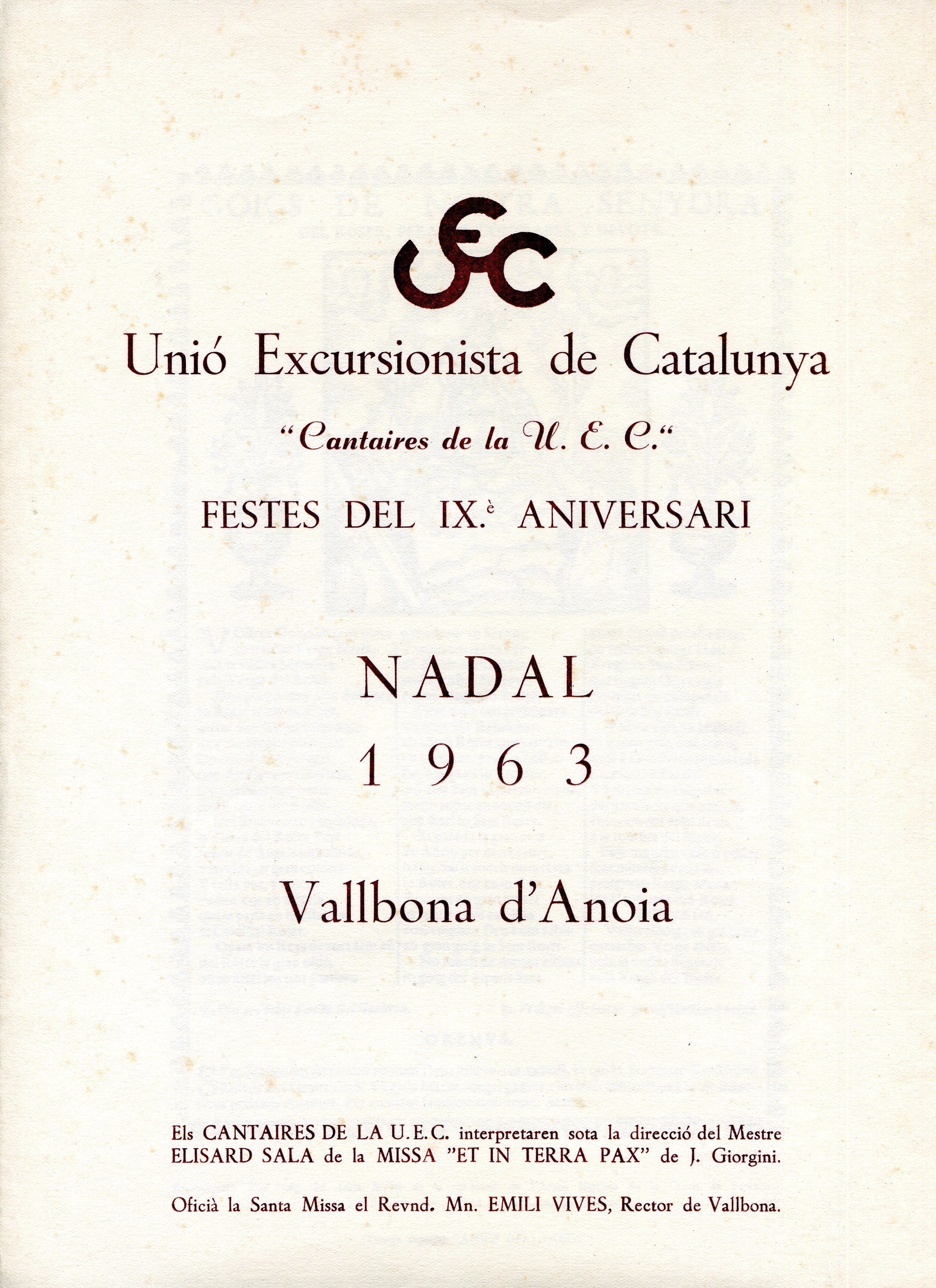 Goigs de Nostra Senyora del Roser, per a sos confrares, y devots : Unió Excursionista de Catalunya "Cantaires de la U.E.C." : Festes del IX.è aniversari : Nadal 1963 : Vallbona d'Anoia - Portada